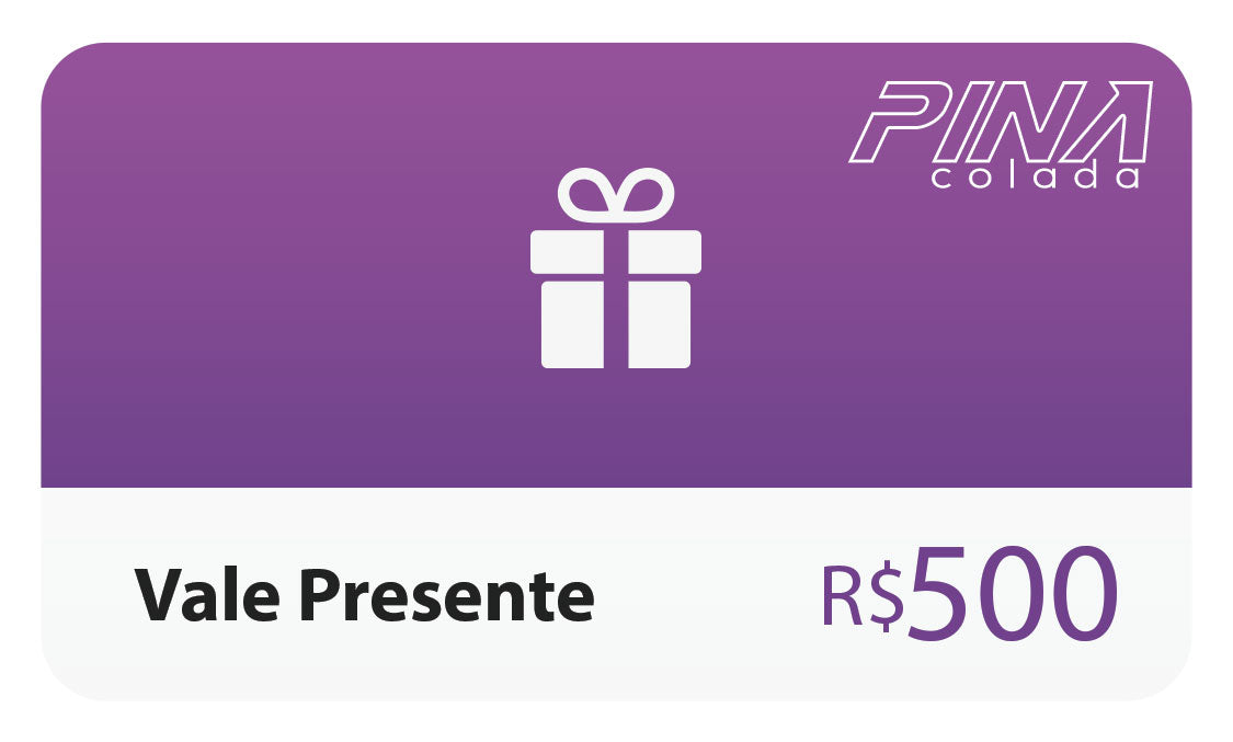 Vale Presente Pina Colada